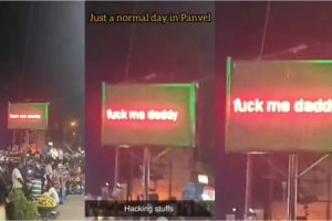 ‘Fuck Me Daddy,’ LED Billboard Flashes XXX NSFW Message in Viral Video Claiming To Be From Panvel!