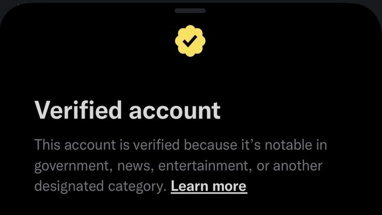 Twitter Launches Gold and Grey Checkmarks Along With Blue Tick for Verified Accounts; Know What These Colours Mean and Who Can Get Them