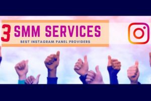 SMM Services: 13 Best Instagram Panel Providers